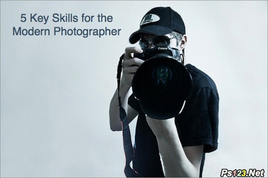 现代摄影师必须掌握的关键技能 三联教程