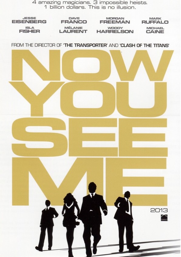 Now You See Me 惊天魔盗团