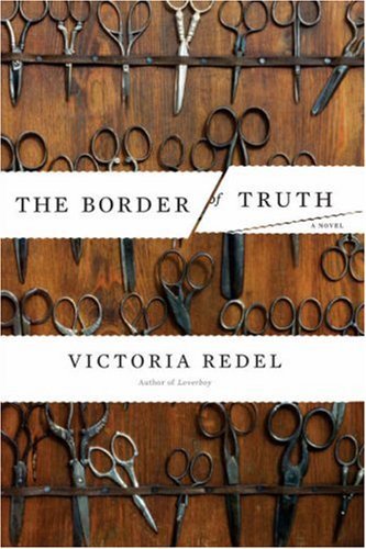 The Border of Truth: A Novel