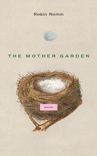 The Mother Garden